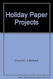Holiday paper projects