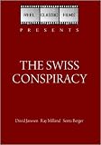  : The Swiss Conspiracy (1976)