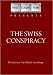 Search : The Swiss Conspiracy (1976)