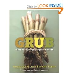 Grub: Ideas for an Urban Organic Kitchen