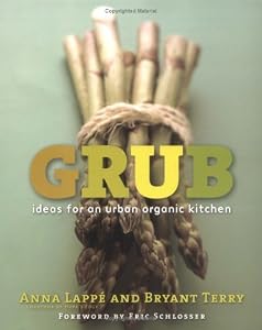 Cover of "Grub: Ideas for an Urban Organi... Cover of "Grub: Ideas for an Urban Organi...