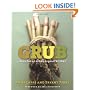 Grub: Ideas for an Urban Organic Kitchen