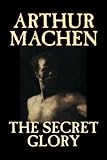 The Secret Glory