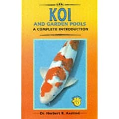 Koi and Garden Pools: A Complete Introduction