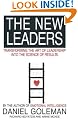 The New Leaders: Transforming the Art of Leadership