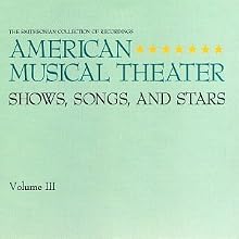 American Musical Theater, Volume 3