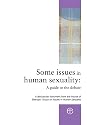 Some Issues in Human Sexuality: A Guide to the Debate (House of Bishops)
