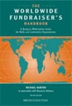 The Worldwide Fundraiser's Handbook: A Resource Mobilisation Guide for NGOs and Community Organisations