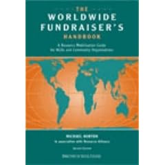 The Worldwide Fundraiser's Handbook: A Resource Mobilisation Guide for NGOs and Community Organisations