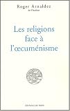 Les religions face à l oecuménisme