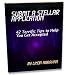 Submit a Stellar Application: 42 Terrific Tips to Help You Get Accepted
