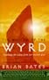 Wisdom of Wyrd,the