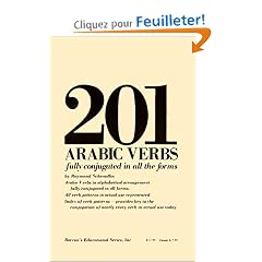 201 Arabic Verbs: Fully Conjugated in All the Forms