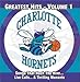 Charlotte
Hornets:
Greatest
Hits,
Vol.
1