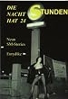 Die Nacht hat 24 Stunden: Neun SM-Stories