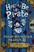 How to be a Pirate