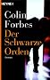 Der schwarze Orden.