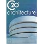 Twentieth Century Architecture by Jonathan Glancey