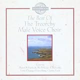 The Best of the Treorchy Male Voice Choir