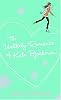 The Unlikely Romance of Kate Bjorkman (Laurel-Leaf Books)