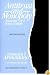 Antitrust and Monopoly: Anatomy of a Policy Failure (Independent Studies in Political Economy)
