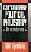 Contemporary Political Philosophy: An Introduction