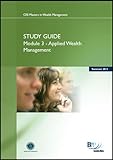 Chartered Institute for Securities & Investment Masters in Wealth Management. Unit 3, Applied wealth management