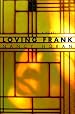 Loving Frank: A Novel