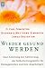  : Wieder gesund werden