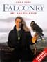 Falconry: Art and Practice, Revised Edition