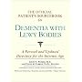 The Official Patient's Sourcebook on Dementia with Lewy Bodies
