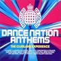 DANCE NATION ANTHEMS: The Clubland Experience