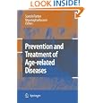 Prevention and Treatment of Age-related Diseases