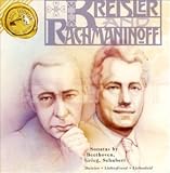 Fritz Kreisler & Sergei Rachmaninoff: Sonatas By Beethoven, Grieg & Schubert