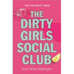 The Dirty Girls Social Club.