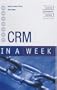 CRM in a Week