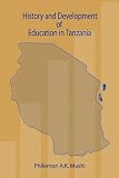 History and Development of Education in Tanzania