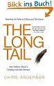 The Long Tail. How Endless Choice Is Creating Unlimited Demand