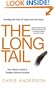 The Long Tail: Rewriting the Rules of Culture and Commerce
