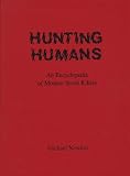 Hunting Humans