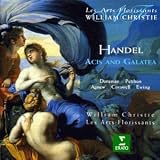 Haendel - Acis and Galatea / Daneman, Petibon, Agnew, Cornwell, Ewing, Les Arts Florissants, Christie