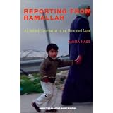 ReportingfromRamallah:AnIsraeliJournalistinanOccupiedLand(Semiotext(e)/ActiveAgents)