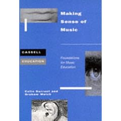 Making Sense of Music: Foundations for Music Education (Cassell Education)
