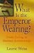 What is the Emperor Wearing?: Truth-Telling in Business Relationships