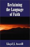  : Reclaiming The Language of Faith