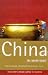 China: Including Hong Kong and Macau: The Rough Guide, First Edition (Rough Guide China)