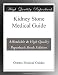 Kidney Stone Medical Guide