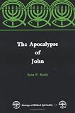 The Apocalypse of John (Message of Biblical Spirituality Series : New Testament; No. 15)