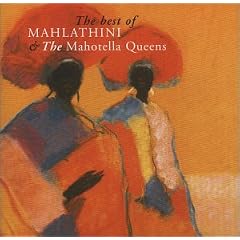 The Best of Mahlathini & the Mahotella Queens