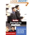 Berlitz Short Cut To Italian: Over 100 Words You Need To Speak Over Than 500 Italian Phrases (Berlitz Short Cut to...) by Berlitz Guides